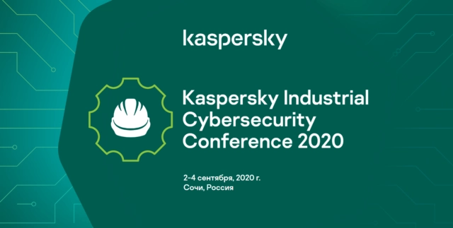 Kaspersky Industrial Cybersecurity Conference 2020