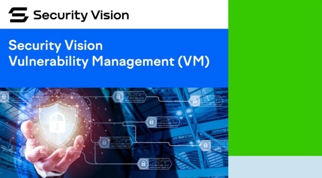 Компания Security Vision сообщает о выходе новой версии продукта 171Управление уязвимостями (VM)187 на платформе Security Vision 5