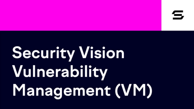 Вышла новая версия продукта Управление уязвимостями (VM) на платформе Security Vision 5