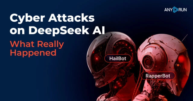 Кибератаки на DeepSeek: угроза от HailBot и RapperBot