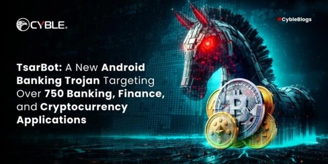 TsarBot: Новый банковский троянец угрожает безопасности пользователей Android