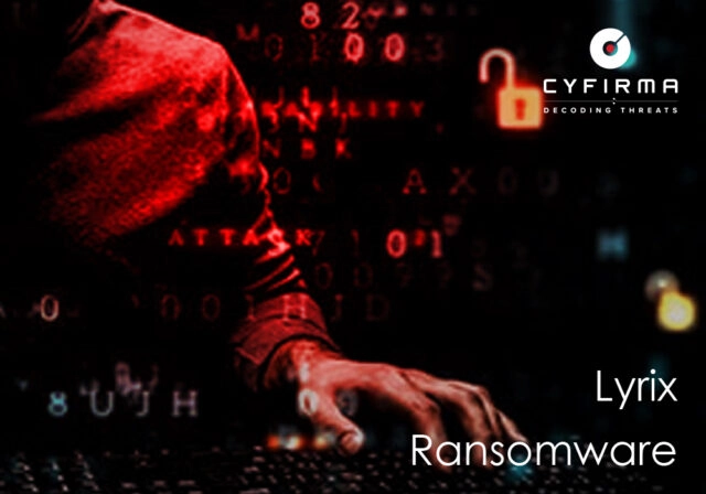 Lyrix: новая программа-вымогатель для Windows с продвинутыми методами обхода