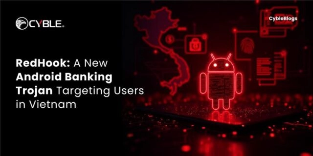 RedHook: новый банковский троян для Android с продвинутым фишингом